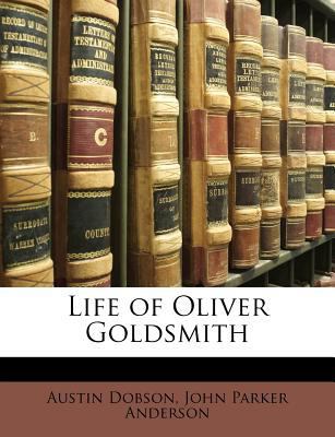 Life of Oliver Goldsmith 1141712849 Book Cover