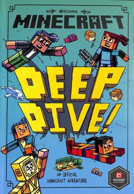 Minecraft: Deep Dive (Minecraft Woodsword Chron... 1405293829 Book Cover