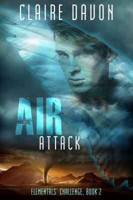 Air Attack: Elementals' Challenge Book 2 1946621072 Book Cover