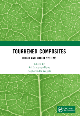 Toughened Composites: Micro and Macro Systems 1032385499 Book Cover