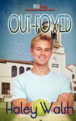 Out-Foxed (Skyler Foxe Mysteries) 1608208109 Book Cover