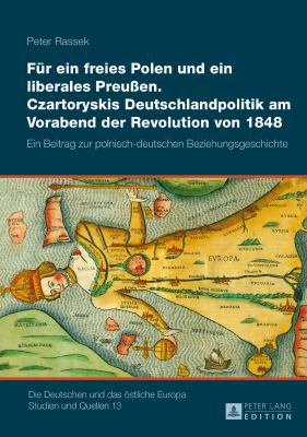 Fuer ein freies Polen und ein liberales Preußen... [German] 3631649894 Book Cover