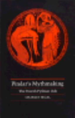 Pindar's Mythmaking: The Fourth Pythian Ode 0691054738 Book Cover