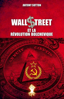 Wall Street et la révolution bolchevique: Nouve... [French] 1913890139 Book Cover