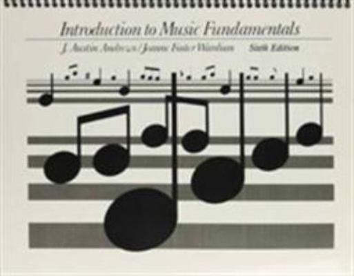 Introduction to Music Fundamentals 0134749588 Book Cover