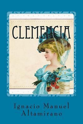 Clemencia [Spanish] 1542401666 Book Cover