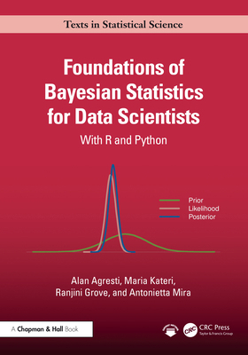 Foundations of Bayesian Statistics for Data Sci... 104120292X Book Cover