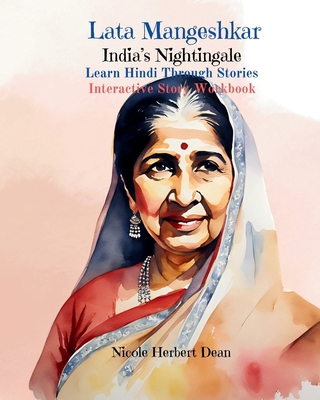 Lata Mangeshkar: India's Nightingale: Learn Hin... B09Y21T9QV Book Cover