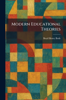Modern Educational Theories 102584632X Book Cover