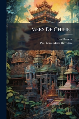Mers De Chine... [French] 1272495612 Book Cover