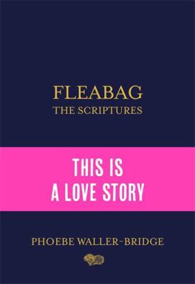 Fleabag: The Scriptures 1529394805 Book Cover