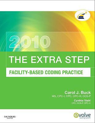 The Extra Step, Facility-Based Coding Practice ... 1437713653 Book Cover
