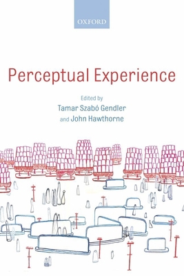 Perceptual Experience 019928976X Book Cover