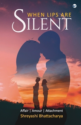 When lips are silent 9394457739 Book Cover