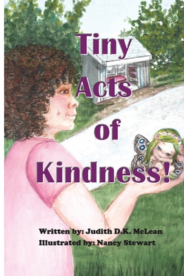 Tiny Acts of Kindness 1997997053 Book Cover