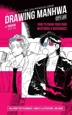 Drawing Manhwa: How to Draw Your Own Webtoons a... 1646047214 Book Cover