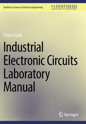 Industrial Electronic Circuits Laboratory Manual 3031507754 Book Cover