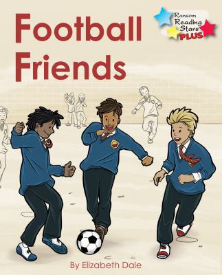 Football Friends 1785915029 Book Cover