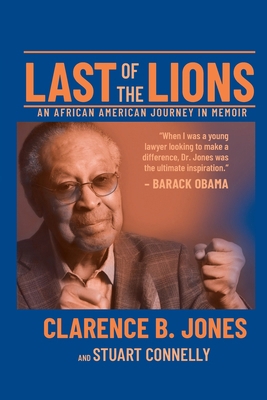 Last of the Lions: An African American Journey ... B0HC54D3GQ Book Cover