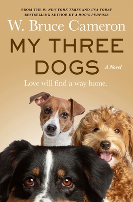 My Three Dogs 1250900220 Book Cover