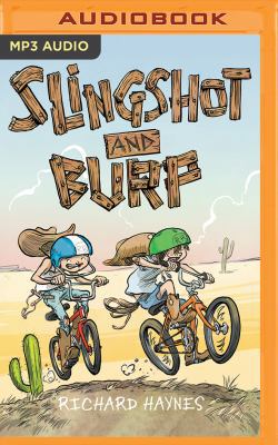 Slingshot and Burp 1522656200 Book Cover