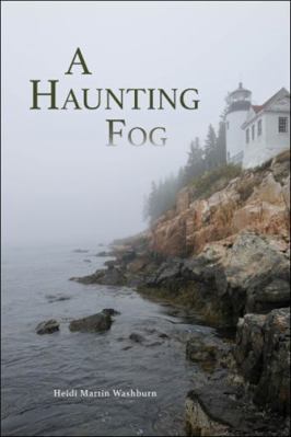 A Haunting Fog 1633812561 Book Cover