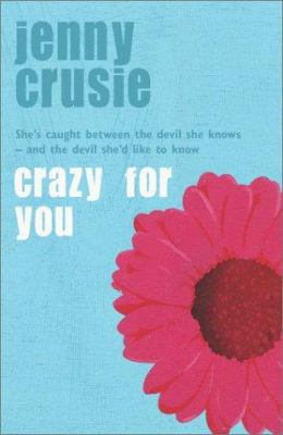 Crazy for You 0330426478 Book Cover