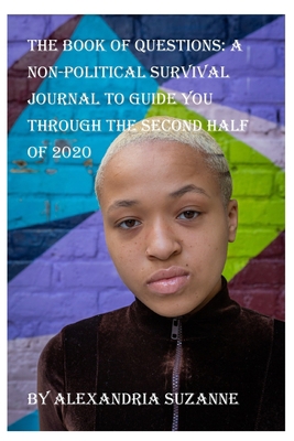 The Book of Questions: A Non-Political Survival... 1649999372 Book Cover