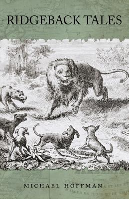 Ridgeback Tales 1535601256 Book Cover