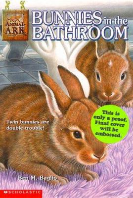 Bunnies in the Bathroom: Bunnies in the Bath 0439097002 Book Cover