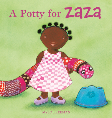 A Potty for Zaza 1605375675 Book Cover