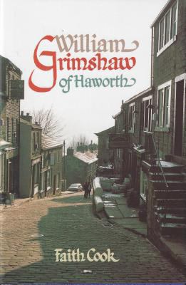 William Grimshaw of Haworth 0851517323 Book Cover