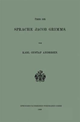 Über Die Sprache Jacob Grimms [German] 3663152251 Book Cover