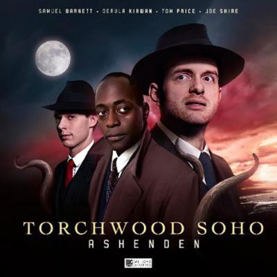 Torchwood Soho: Ashenden 1838687750 Book Cover