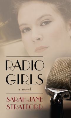 Radio Girls [Large Print] 1410496368 Book Cover