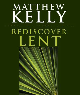 Rediscover Lent B00DF8BMP6 Book Cover