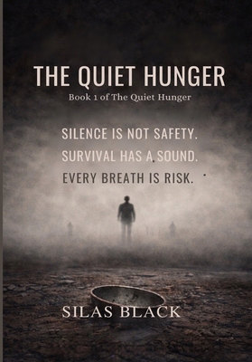 The Quiet Hunger B0GRFWG4HF Book Cover