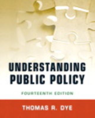 Understanding Public Policy Plus MySearchLab wi... 0205861164 Book Cover