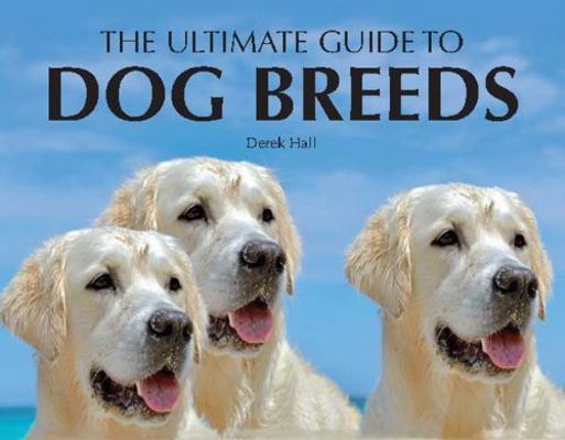 Ultimate Guide to Dog Breeds (Paperback Chunkies) 0785822658 Book Cover