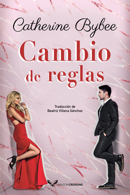 Cambio de Reglas [Spanish] 2496708521 Book Cover