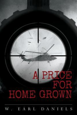 A Price for Home Grown 1983968331 Book Cover