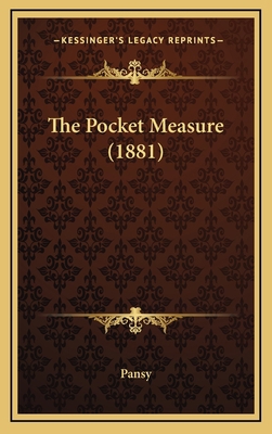 The Pocket Measure (1881) 1164448919 Book Cover