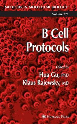 B Cell Protocols 1588293475 Book Cover