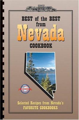 Best of the Best from Nevada Cookbook: Selected... 1893062643 Book Cover