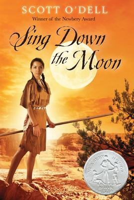 Sing Down the Moon: A Newbery Honor Award Winner 0547406320 Book Cover