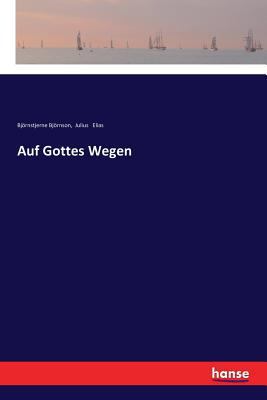 Auf Gottes Wegen [German] 3337353967 Book Cover
