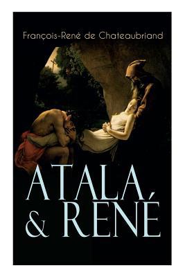 Atala & René: Die Geschichte einer unmöglichen ... [German] 8027312043 Book Cover