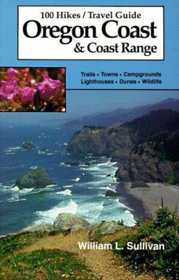 One Hundred Hikes Travel Guide Oregon Coast and... 096181523X Book Cover