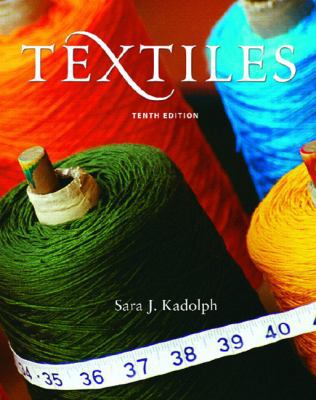 Textiles (10th Edition) 0131187694 Book Cover