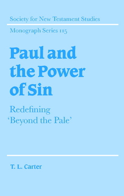 Paul and the Power of Sin: Redefining 'Beyond t... 0521810418 Book Cover